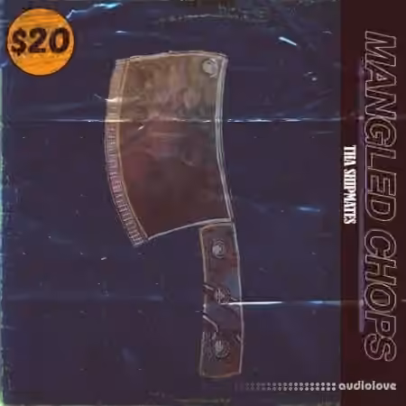 Tha Shipmates Present Mangled Chops [WAV] - Sample Pack Artwork
