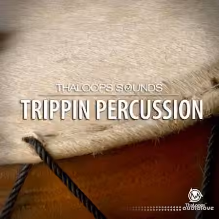 ThaLoops Trippin Percussion Loops [ACiD, WAV, AiFF, REX] - Sample Pack Artwork