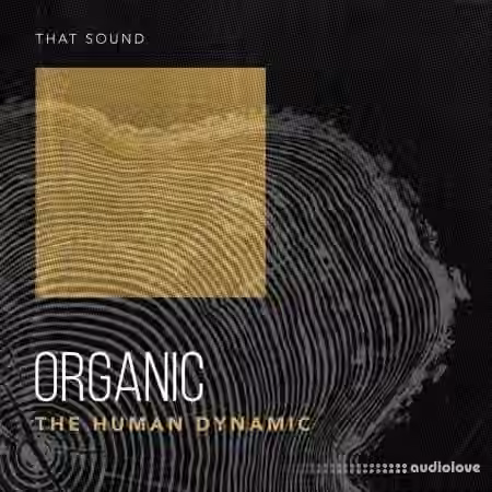 That Sound Organic Vol. 1 [WAV] - Sample Pack Artwork