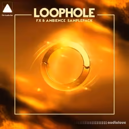 The Audio Bar Loophole [WAV] - Sample Pack Artwork