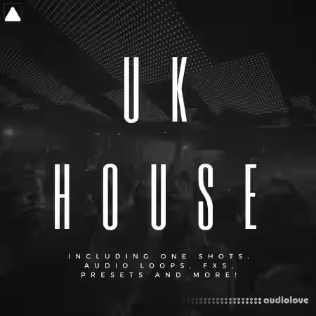 The Audio Bar Uk House [WAV, Synth Presets]
