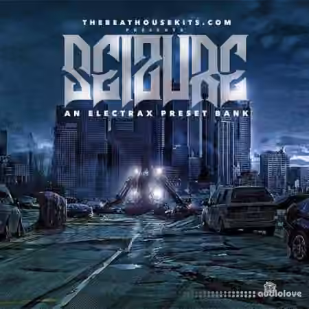 The Beat House Kits Seizure Electra X Presets [Synth Presets] - Sample Pack Artwork
