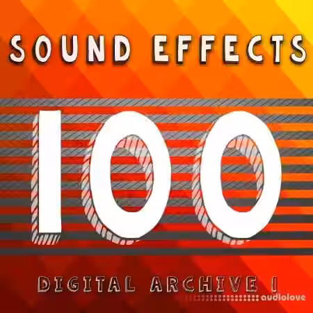 The Digital Sound Effects Group 100 Sound Effects Digital Archive 1 [FLAC] - Sample Pack Artwork
