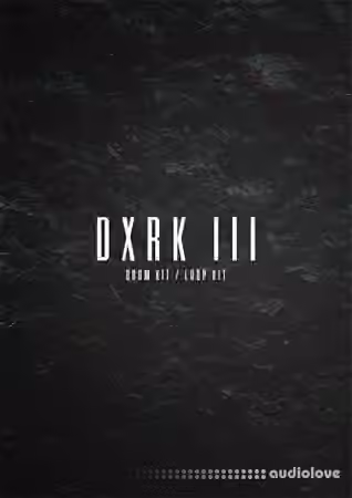 The Kit Plug DXRK III (Drum and Loop Kit) [WAV] - Sample Pack Artwork