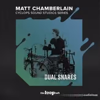 The Loop Loft Matt Chamberlain Cyclops Sound Studio Series Dual Snares [WAV]