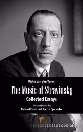 The Music of Stravinsky: Collected Essays - Sample Pack Artwork