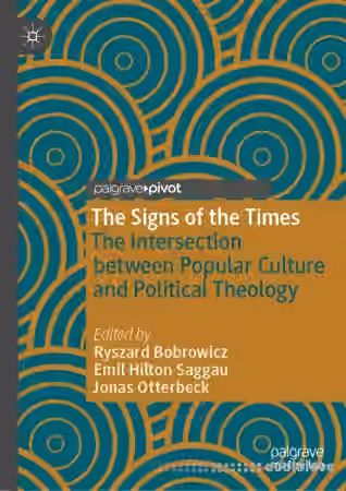 The Signs of the Times: The Intersection between Popular Culture and Political Theology - Sample Pack Artwork