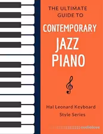 The Ultimate Guide to Contemporary Jazz Piano: Hal Leonard Keyboard Style Series - Sample Pack Artwork