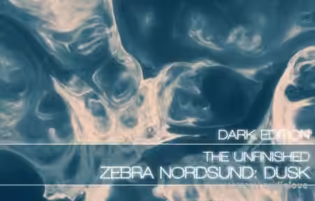 The Unfinished Zebra Nordsund: Dusk Dark Edition [Synth Presets]