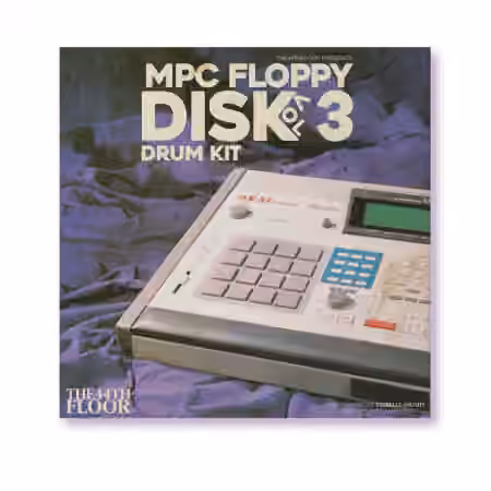 The44thfloor MPC Floppy Disk Vol.3 (Drum Kit) [WAV, MiDi] - Sample Pack Artwork