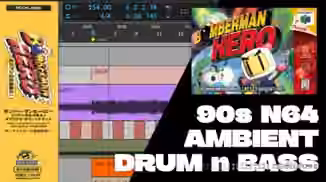 Thought-Forms 90s N64 Ambient Jungle, Redial Bomberman Hero Bitwig Project File [DAW Templates]
