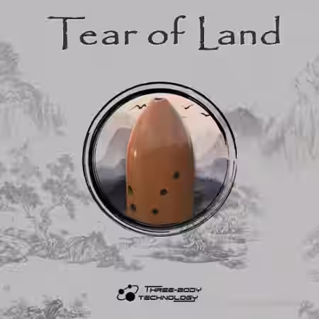 Three-Body Technology Tear of Land v1.6.0 [MacOSX] - Sample Pack Artwork