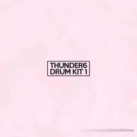 Thunder6 Drumkit 1 [WAV, Ableton Live] - Sample Pack Artwork