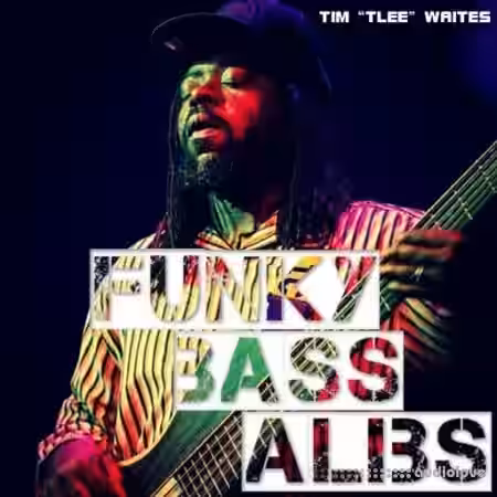 Tim TLee Waites Funky Bass Alibs Part 1 [WAV] - Sample Pack Artwork