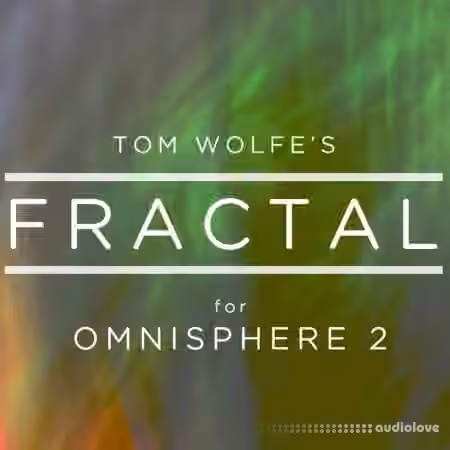 Tom Wolfe Fractal [Synth Presets] - Sample Pack Artwork
