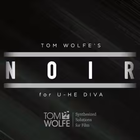 Tom Wolfe Noir [Synth Presets] - Sample Pack Artwork