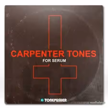 Tonepusher Carpenter Tones [Synth Presets]