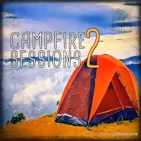 Toolbox Samples Campfire Sessions 2 [WAV] - Sample Pack Artwork