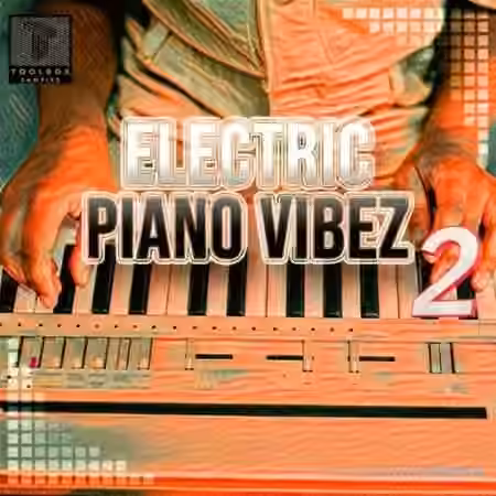 Toolbox Samples Electric Piano Vibes Vol 2 [WAV] - Sample Pack Artwork