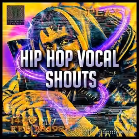 Toolbox Samples Hip Hop Vocal Shouts [WAV] - Sample Pack Artwork