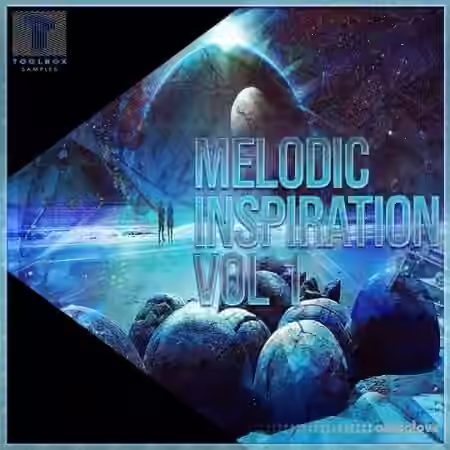 Toolbox Samples Melodic Inspiration Vol.1 [WAV] - Sample Pack Artwork