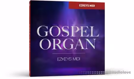 Toontrack Gospel Organ EZkeys v1.0.0 [MiDi] [WiN] - Sample Pack Artwork