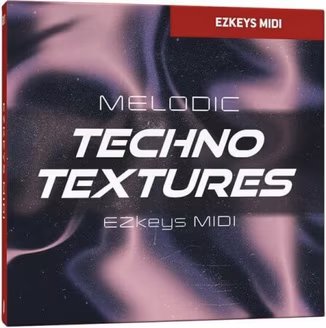 Toontrack Melodic Techno Textures EZkeys MIDI v1.0.0 [MiDi] [WiN, MacOSX]