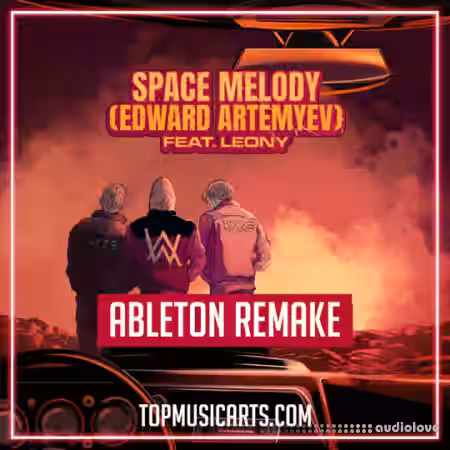 Top Music Arts VIZE Alan Walker Space melody Ableton Remake (Dance Template) [DAW Templates] - Sample Pack Artwork
