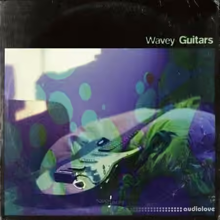 Touch Loops Wavey Guitars [WAV]