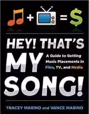 Tracey Marino Vance Marino Hey Thats My Song A Guide to Getting Music Placements in Film TV and Media - Sample Pack Artwork