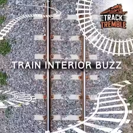 Track Tremble Train Interior Buzz [FLAC] - Sample Pack Artwork