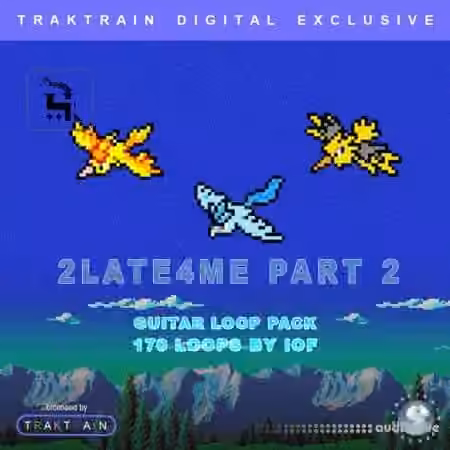TrakTrain 2Late4Me Part 2 Guitar Loop Pack by IOF [WAV] - Sample Pack Artwork