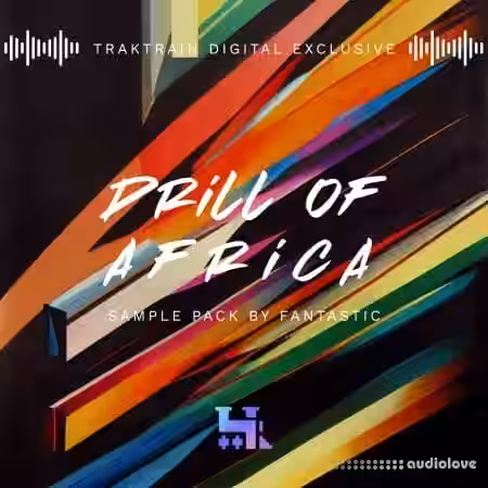 TrakTrain Drill of Africa by Fantastic [WAV] - Sample Pack Artwork
