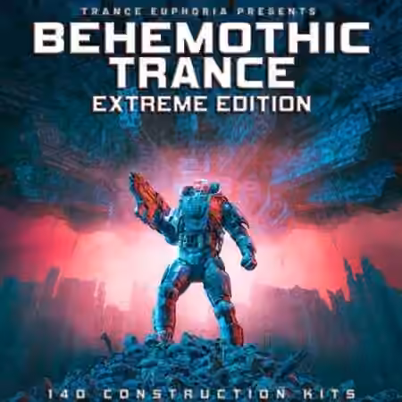 Trance Euphoria Behemothic Trance (Extreme Edition) [WAV, MiDi, Synth Presets] - Sample Pack Artwork