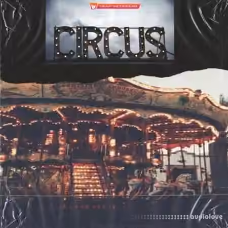 Trap Veterans Circus [WAV, MiDi] - Sample Pack Artwork
