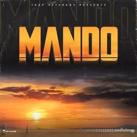 Trap Veterans Mando [WAV, MiDi] - Sample Pack Artwork