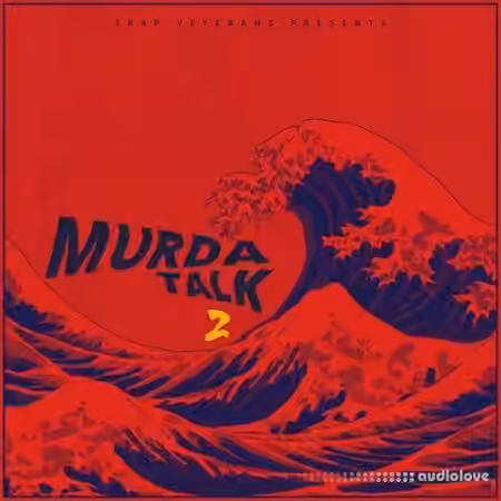Trap Veterans Murda Talk 2 [WAV, MiDi] - Sample Pack Artwork