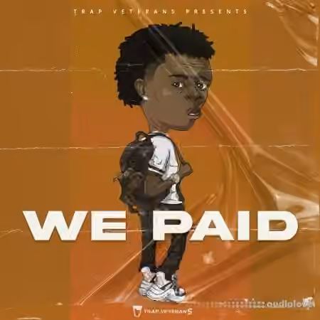 Trap Veterans We Paid [WAV, MiDi] - Sample Pack Artwork