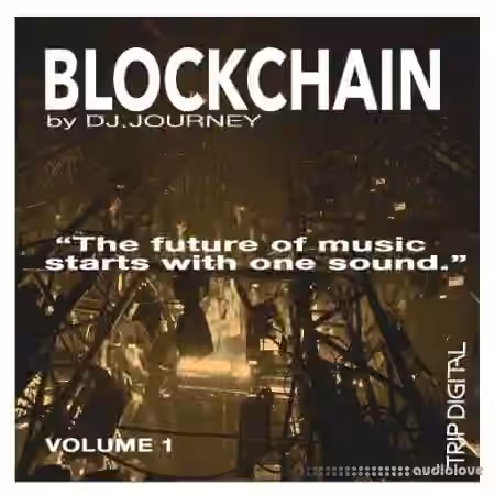 Trip Digital BLOCK CHAIN [WAV] - Sample Pack Artwork
