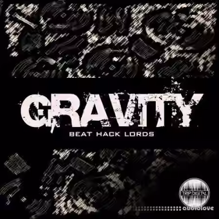 Trip Digital GRAVITY [WAV] - Sample Pack Artwork