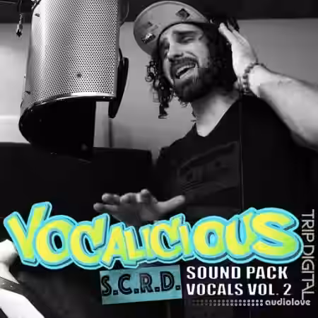 Trip Digital Vocalicious Volume 2 [WAV] - Sample Pack Artwork