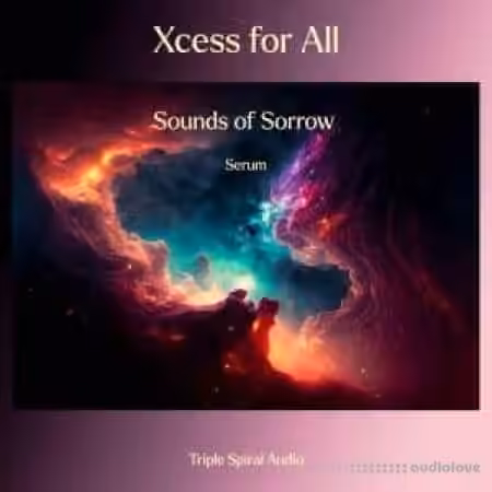 Triple Spiral Audio Xcess for All Sounds of Sorrow for Serum [Synth Presets] - Sample Pack Artwork