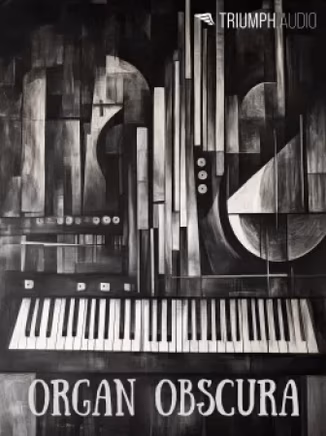 Triumph Audio Organ Obscura [KONTAKT]