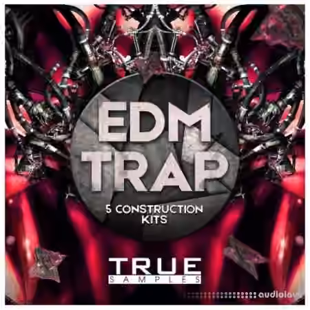 True Samples EDM Trap [WAV, MiDi] - Sample Pack Artwork