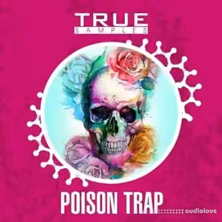 True Samples Poison Trap [WAV, MiDi] - Sample Pack Artwork