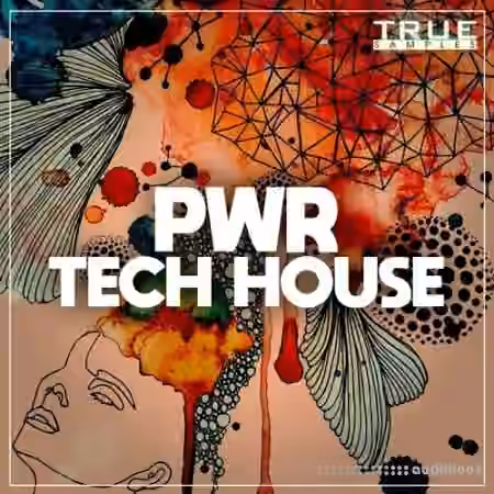 True Samples PWR Tech House [WAV, MiDi, Synth Presets] - Sample Pack Artwork