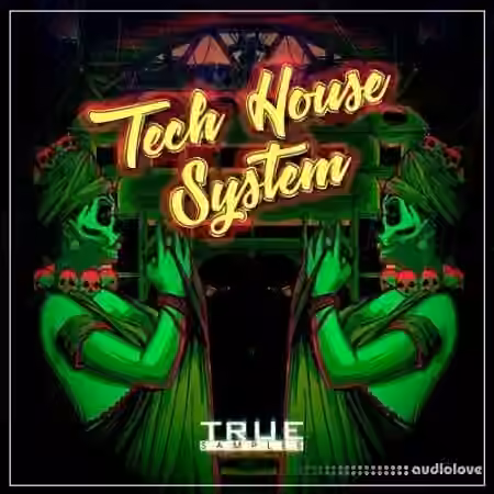True Samples Tech House System [WAV, MiDi, Synth Presets]