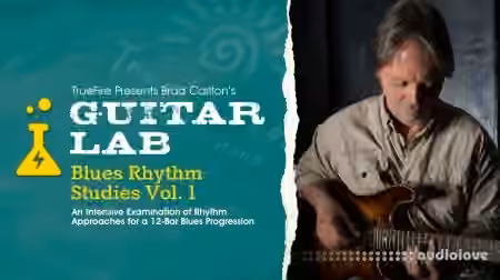 Truefire Brad Carlton Blues Rhythm Studies Vol.1 [TUTORiAL] - Sample Pack Artwork