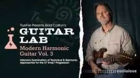 Truefire Brad Carlton Guitar Lab Modern Harmonic Guitar Vol.3 [TUTORiAL] - Sample Pack Artwork