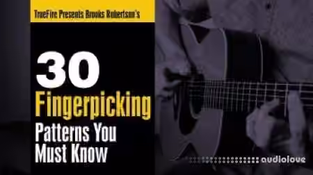 Truefire Brook Robertson 30 Fingerpicking Patterns You Must Know [TUTORiAL] - Sample Pack Artwork